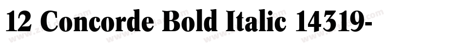 12 Concorde Bold Italic 14319字体转换